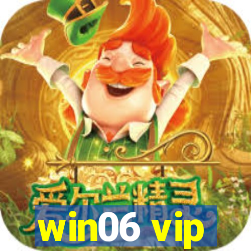 win06 vip